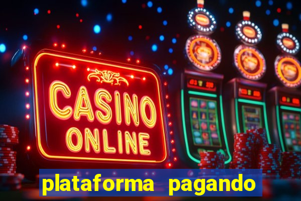 plataforma pagando no cadastro slots